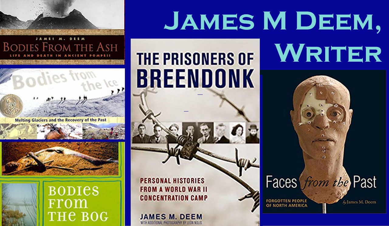 James M Deem, Writer